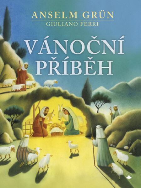 Vánoční příběh, 3. vydání - Anselm Grün