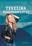 Terezina dobrodružství Tereza Tobiášová