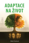 Adaptace na život - Nikol Kulová