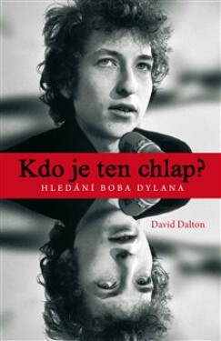 Kdo je ten chlap? David Dalton