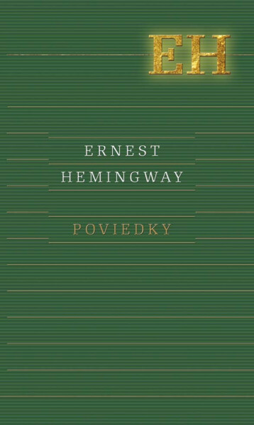 Poviedky - Ernest Hemingway