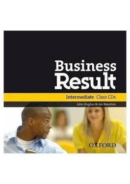 Business Result Intermediate Class Audio CDs /2/ - John Hughes