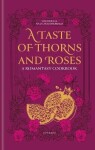 Taste of Thorns and Roses - Faye Baker