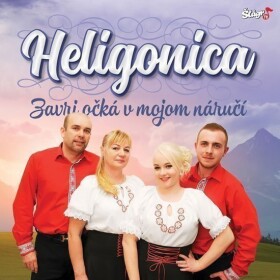 CD Heligonica - Zavri očka v mojom náručí