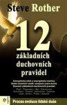 12 základních duchovních pravidel - Steve Rother