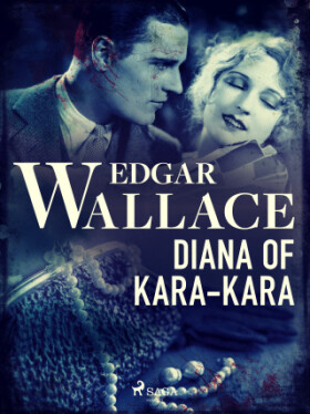 Diana of Kara-Kara - Edgar Wallace - e-kniha
