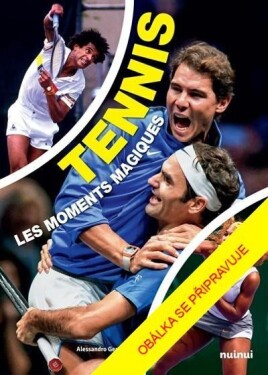 Tenis – magické momenty - Alessandro Gennari