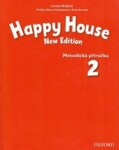 Happy House 2 Metodická Příručka (New Edition) - Stella Maidment