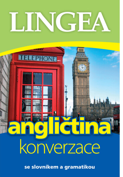 Angličtina - konverzace se slovníkem a gramatikou, 5. vydání - kolektiv autorů