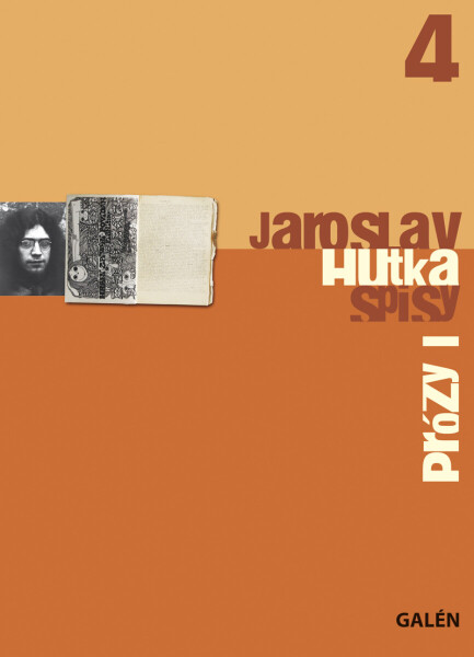 Prózy I - Jaroslav Hutka