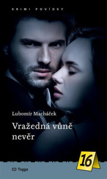 Vražedná vůně nevěr - Lubomír Macháček