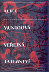 Veřejná tajemství - Alice Munro