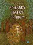 Pohádky Matky přírody Jaroslava Lainesová