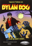 Dylan Dog: L´alba dei morti viventi - Eleonora Spinosa