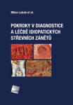 Pokroky diagnostice léčbě idiopatických střevních zánětů