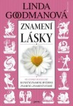 Znamení lásky Linda Goodmanová