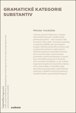 Gramatické kategorie substantiv - Miloslav Vondráček