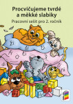 Procvičujeme tvrdé měkké slabiky