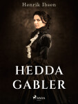 Hedda Gabler - Henrik Ibsen