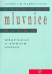 Stručná mluvnice česká Mluvnická slohová cvičení