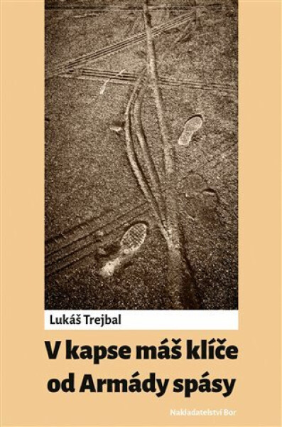 Kapse máš klíče od Armády spásy Lukaš Trejbal