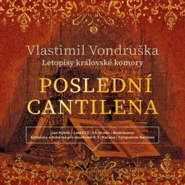 Poslední cantilena - Vlastimil Vondruška - audiokniha