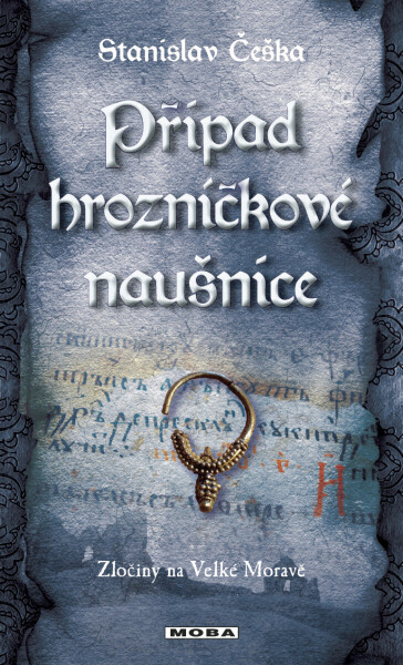 Případ hrozníčkové náušnice - Stanislav Češka