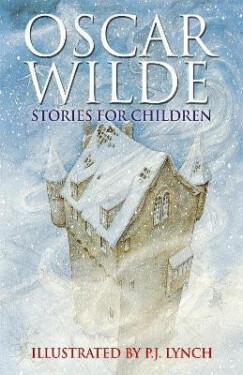 Oscar Wilde Stories For Children, 1. vydání - Oscar Wilde