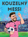 Kouzelný Messi - Caroline Perry