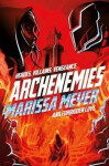 Archenemies - Marissa Meyer