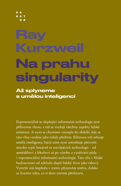 Na prahu singularity - Ray Kurzweil