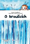 O broučcích - Zuzana Pospíšilová, Cecílie Černochová - e-kniha