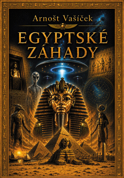 Egyptské záhady - Arnošt Vašíček