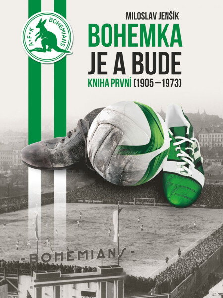 Bohemka je a bude 1 (2. vydání) - Miloslav Jenšík