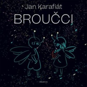 Broučci Jan Karafiát e-kniha