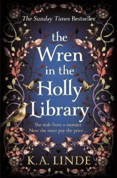 Wren in the Holly Library - K. A. Linde