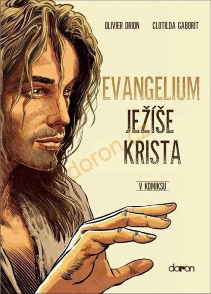 Evangelium Ježíše Krista v komiksu - Olivier Drion