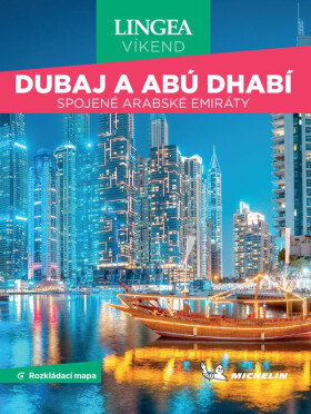 Dubaj a Abú Dhabí - Víkend - kolektiv autorů
