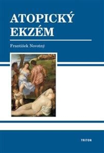 Atopický ekzém - František Novotný