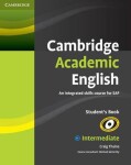 Cambridge Academic English B1+ Intermediate Students Book - Thaine, Craig