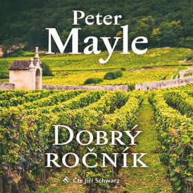 Dobrý ročník - Peter Mayle