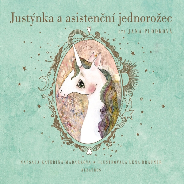 Justýnka a asistenční jednorožec - Kateřina Pantovič