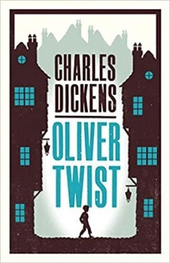 Oliver Twist, 1. vydání - Charles Dickens