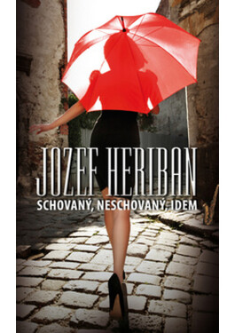 Schovaný, neschovaný, idem