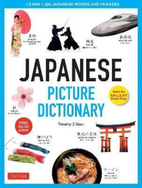 Japanese Picture Dictionary - Timothy G. Stout