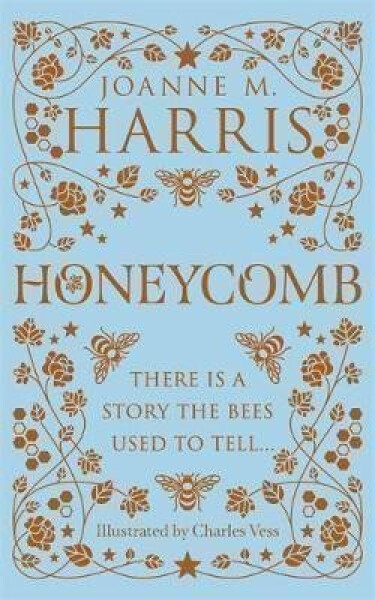 Honeycomb - Joanne M. Harris