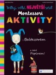 Velký, větší, Největší sešit Montessori aktivity Marie-Helene Place