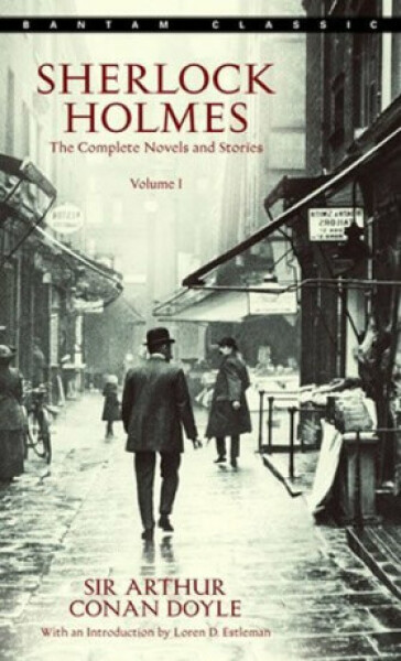 Sherlock Holmes: The Complete Novels and Stories Volume Arthur Conan Doyle
