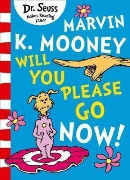 Marvin K. Mooney will you Please Go Now!, 1. vydání