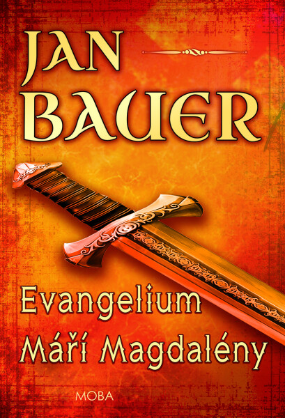 Evangelium Máři Magdalény - Jan Bauer